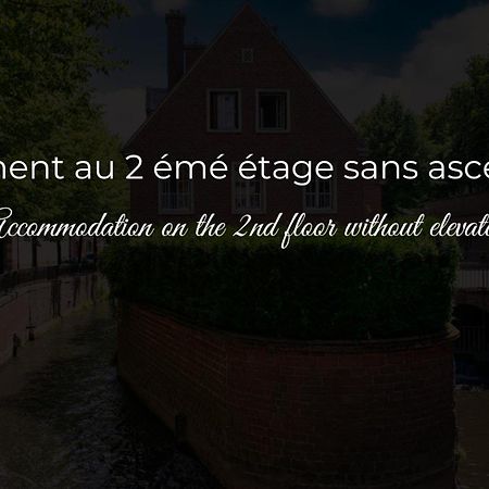 شقة Le Jardin Secret D'Amiens Hypercentre Cathedrale, Parking المظهر الخارجي الصورة
